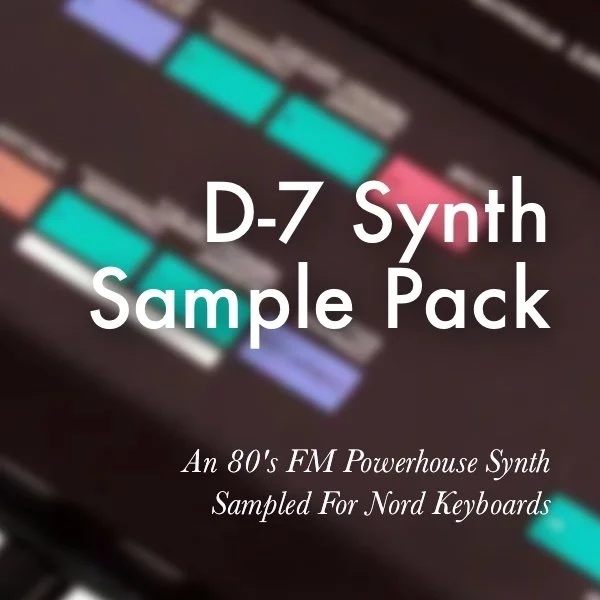 NE7 D-7 Synth Sample Pack — Patch Foundry